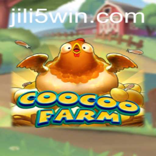 Exploring the World of CooCooFarm: An Engaging Game Adventure with JILI5